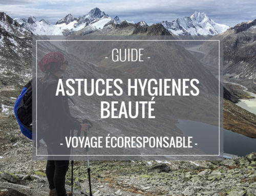 Astuces Hygiène et Beauté pour voyager léger et éco-responsable