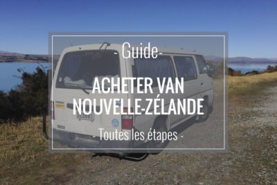 Quel véhicule louer en Nouvelle-Zélande - Étapes pour acheter un van en Nouvelle-Zélande