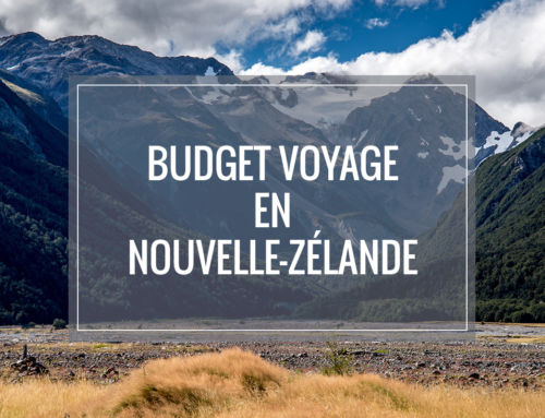 Quel budget voyage pour visiter la Nouvelle-Zélande ?