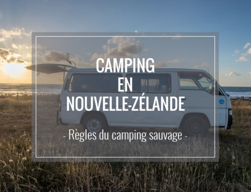 Guide du camping en Nouvelle-Zélande – Règles du camping sauvage